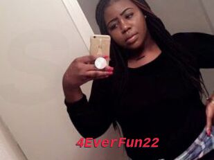 4EverFun22