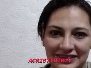 ACRISTYDIRTY