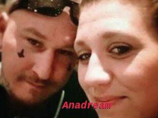 Anadream