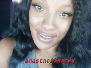 AnastaciaBankx