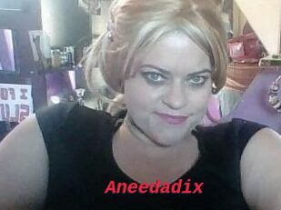 Aneedadix