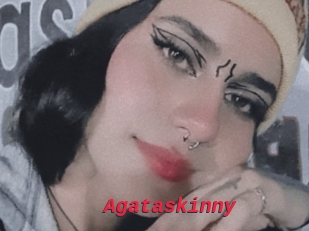 Agataskinny