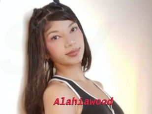 Alahiawood