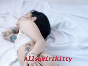 Allsquirtkitty