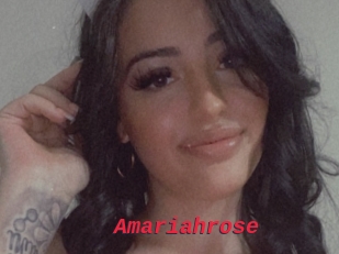 Amariahrose