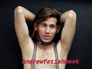 Andrewfetishmeek