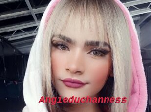 Angieduchanness