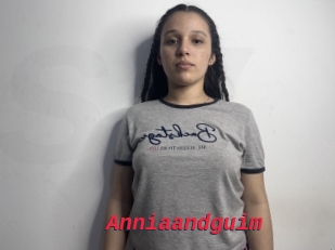 Anniaandguim