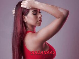 BRIANAAX
