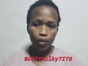 BUSTYmilkyTITS