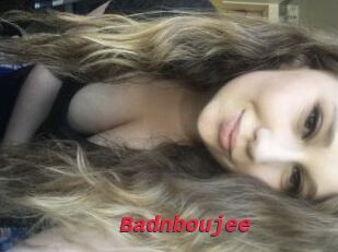 Badnboujee