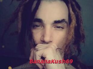 BananaKush69