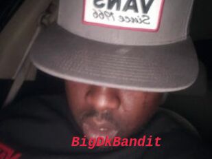 BigDkBandit