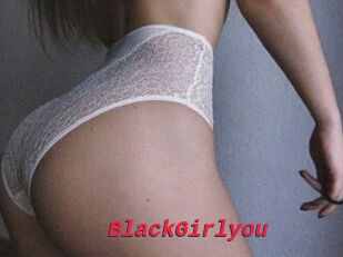 BlackGirlyou
