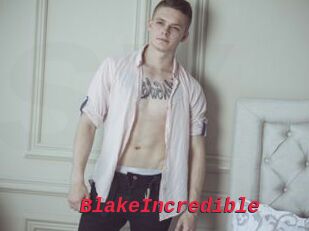 BlakeIncredible