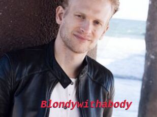 Blondywithabody