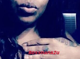 Bossnana2u