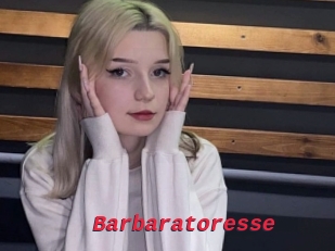 Barbaratoresse