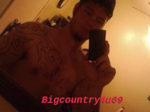 Bigcountry4u69