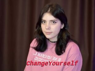 ChangeYourself