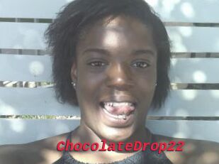 ChocolateDrop22