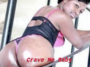 Crave_Me_Baby