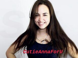 CutieAnnaForU