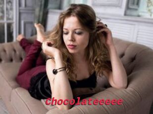 Chocolateeeee