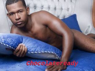 Chocolateready