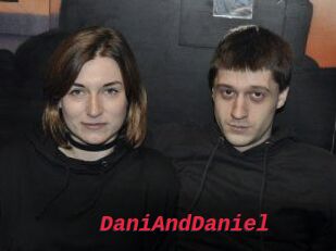 DaniAndDaniel
