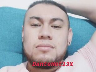 DanteHot13X