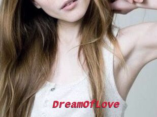 DreamOfLove