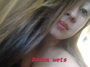 Danna_wets