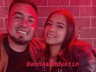 Dannaanddustin