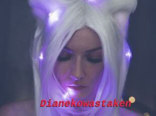 Dianekowastaken