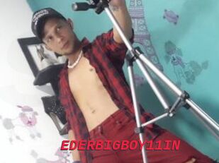 EDERBIGBOY11IN