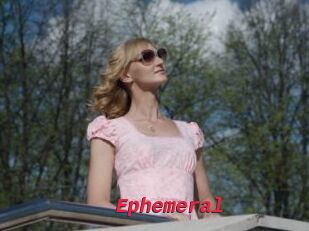 Ephemeral