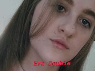 Eva_Double