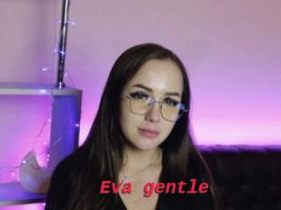Eva_gentle