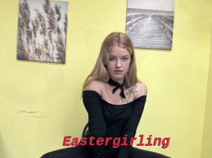 Eastergirling