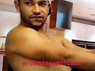 ErosBIGinBOYcumx