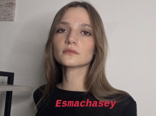 Esmachasey