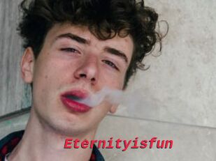 Eternityisfun