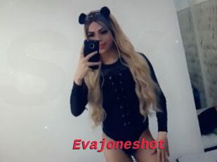 Evajoneshot