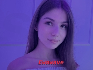 Ewawave