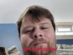 Getaloadofme