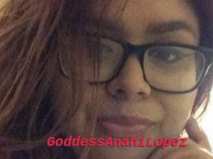 GoddessAnahiLopez