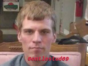 Gentlestud69