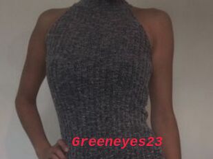 Greeneyes23