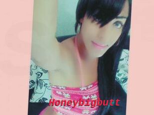 Honeybigbutt
